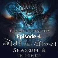game of thrones season 8 2019 hindi dubbed episode 4
