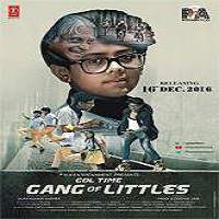 gang of littles 2016 full movie Gang of Littles (2016) Full Movie Watch Online HD Print Free Download