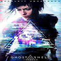 ghost in the shell 2017 full movie Ghost in the Shell (2017) Full Movie Watch Online HD Print Free Download