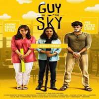 guy in the sky 2017 hindi short movie Guy in the Sky (2017) Hindi Short Movie Watch Online HD Print Free Download