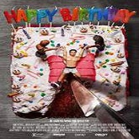 happy birthday 2016 full movie Happy Birthday (2016) Full Movie Watch Online HD Print Free Download