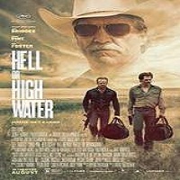 hell or high water 2016 full movie Hell or High Water (2016) Full Movie Watch Online HD Print Free Download