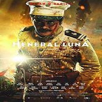 heneral luna 2015 full movie Heneral Luna (2015) Full Movie Watch Online HD Print Free Download