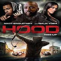hood 2015 full movie Hood (2015) Full Movie Watch Online DVD Print Quality Free Download