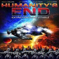 humanitys end 2009 hindi dubbed full movie Humanity’s End (2009) Hindi Dubbed Full Movie Watch Online HD Free Download