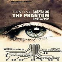 hunting the phantom 2015 full movie Hunting the Phantom (2015) Full Movie Watch Online HD Print Free Download