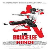 i am bruce lee 2012 hindi dubbed full movie I Am Bruce Lee (2012) Hindi Dubbed Full Movie Watch Online HD Free Download
