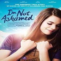 ie28099m not ashamed 2016 I’m Not Ashamed (2016) Full Movie Watch Online HD Print Free Download