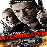 interrogation 2016 full movie Interrogation (2016) Full Movie Watch Online HD Print Free Download