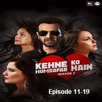 kehne ko humsafar hain 2020 hindi season 3 ep 11 19 watch online