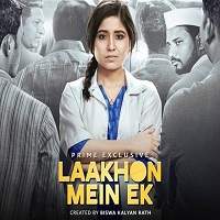 laakhon mein ek 2019 s2 complete Laakhon Mein Ek (2019) S2 Complete Hindi Watch Online HD Print Free Download
