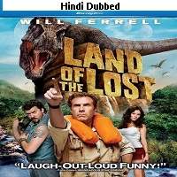 land of the lost 2009 hindi dubbed watch Land of the Lost (2009) Hindi Dubbed Watch Online HD Print Free Download
