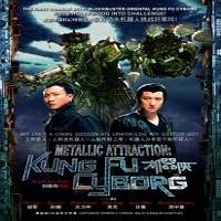 metallic attraction kungfu cyborg 2009 hindi dubbed full movie Metallic Attraction: Kungfu Cyborg (2009) Hindi Dubbed Full Movie Watch Free Download