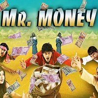 mr 1 Mr. Money (2019) Hindi Dubbed Full Movie Watch Online HD Free Download