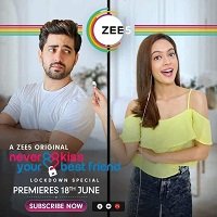 never kiss your best friend lockdown special 2020 hindi season 1 ep 1 to 10
