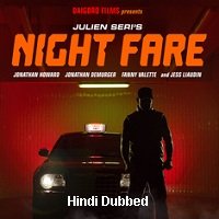 night fare 2015 hindi dubbed full movie watch online Night Fare (2015) Hindi Dubbed Full Movie Watch Online HD Print Free Download