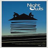 night owls 2015 full movie Night Owls (2015) Full Movie Watch Online HD Print Free Download