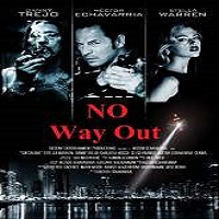 no way out 2015 full movie No Way Out (2015) Full Movie Watch Online HD Print Free Download