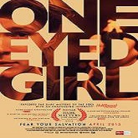 one eyed girl 2015 full movie One Eyed Girl (2015) Full Movie Watch Online HD Print Free Download