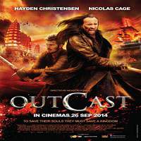 outcast 2014 hindi dubbed full movie Outcast (2014) Hindi Dubbed Full Movie Watch Online HD Print Free Download
