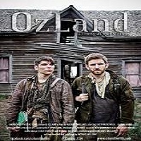ozland 2015 full movie OzLand (2015) Full Movie Watch Online HD Print Free Download
