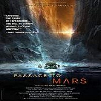 passage to mars 2016 full movie Passage to Mars (2016) Full Movie Watch Online HD Print Free Download