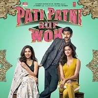 pati patni aur woh 2019 hindi full movie 1 Pati Patni Aur Woh (2019) Hindi Full Movie Watch Online HD Print Free Download