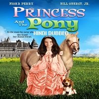 princess and the pony 2011 hindi dubbed Princess and the Pony (2011) Hindi Dubbed Full Movie Watch Online HD Free Download