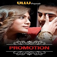 promotion charmsukh 2021 hindi season 1 ullu watch online Promotion (Charmsukh 2021) Hindi Season 1 ULLU Watch Online HD Free Download