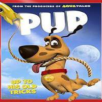 pup 2013 hindi dubbed full movie watch online Pup (2013) Hindi Dubbed Full Movie Watch Online HD Print Free Download