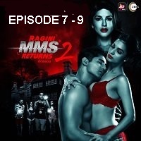 ragini mms returns 2019 hindi season 2 ep 7 to 9