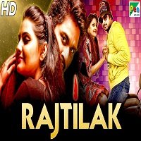 rajtilak antha maan 2019 hindi dubbed Rajtilak (Antha Maan 2019) Hindi Dubbed Full Movie Watch Online HD Free Download