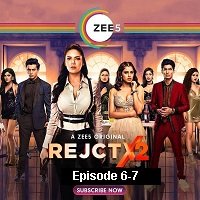 rejctx 2020 hindi season 2 ep 6 to 7