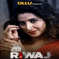 riti riwaj part 2 2020 hindi short ullu movie Riti Riwaj PART 2 (2020) Hindi Short UllU Movie Watch Online HD Free Download