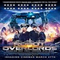 robot overlords 2014 hindi dubbed full movie Robot Overlords (2014) Hindi Dubbed Full Movie Watch Online HD Free Download