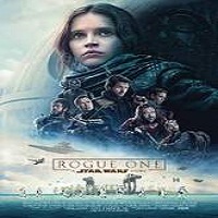 rogue one a star wars story 2016 full movie Rogue One: A Star Wars Story (2016) Full Movie Watch Online HD Free Download