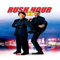 rush hour 2 2001 hindi dubbed full movie Rush Hour 2 (2001) Hindi Dubbed Full Movie Watch Online HD Print Free Download