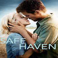 safe haven 2013 full movie Safe Haven (2013) Full Movie Watch Online HD Print Free Download