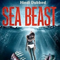 sea beast 2008 hindi dubbed full movie Sea Beast (2008) Hindi Dubbed Full Movie Watch Online HD Free Download