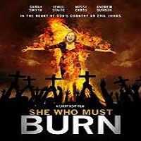she who must burn 2016 full movie She Who Must Burn (2016) Full Movie Watch Online HD Print Free Download