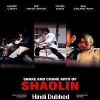 snake crane arts of shaolin 1978 hindi dubbed full movie Snake & Crane Arts of Shaolin (1978) Hindi Dubbed Full Movie Watch Free Download