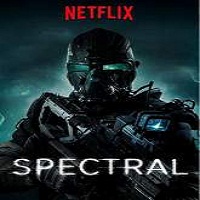 spectral 2016 full movie Spectral (2016) Full Movie Watch Online HD Print Quality Free Download