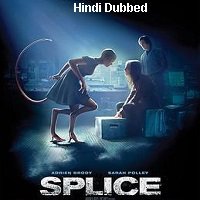 splice 2009 hindi dubbed full movie watch online Splice (2009) Hindi Dubbed Full Movie Watch Online HD Print Free Download