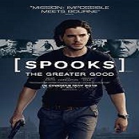 spooks the greater good 2015 full movie Spooks: The Greater Good (2015) Full Movie Watch Online HD Free Download