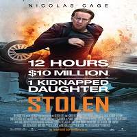 stolen 2012 hindi dubbed full movie Stolen (2012) Hindi Dubbed Full Movie Watch Online HD Print Free Download