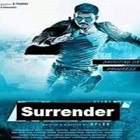 surrender 2017 hindi dubbed full movie Surrender (2017) Hindi Dubbed Full Movie Watch Online HD Print Free Download