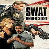 swat under siege 2017 full movie S.W.A.T.: Under Siege (2017) Full Movie Watch Online HD Free Download