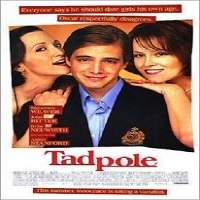 tadpole 2000 hindi dubbed full movie Tadpole (2000) Hindi Dubbed Full Movie Watch Online HD Print Free Download