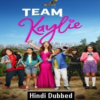 team kaylie 2019 hindi dubbed season 2 1 Team Kaylie (2019) Hindi Dubbed Season 2 Complete Watch Online HD Free Download