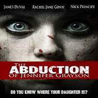the abduction of jennifer grayson 2017 full movie The Abduction of Jennifer Grayson (2017) Full Movie Watch Online Free Download